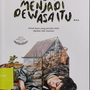 Ternyata Menjadi Dewasa Itu